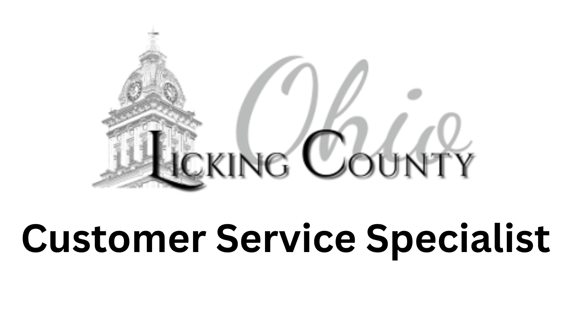 Customer Service Specialist – Licking County Job & Family Services