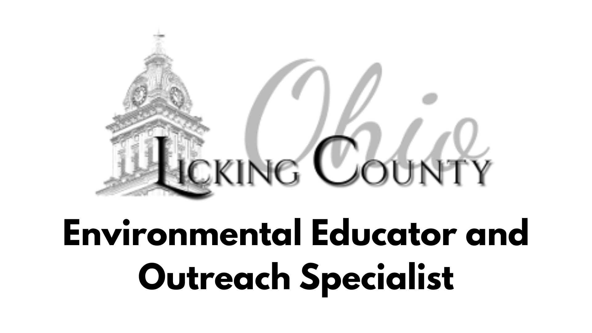 Environmental Educator and Outreach Specialist – Licking County Soil & Water Conservation District